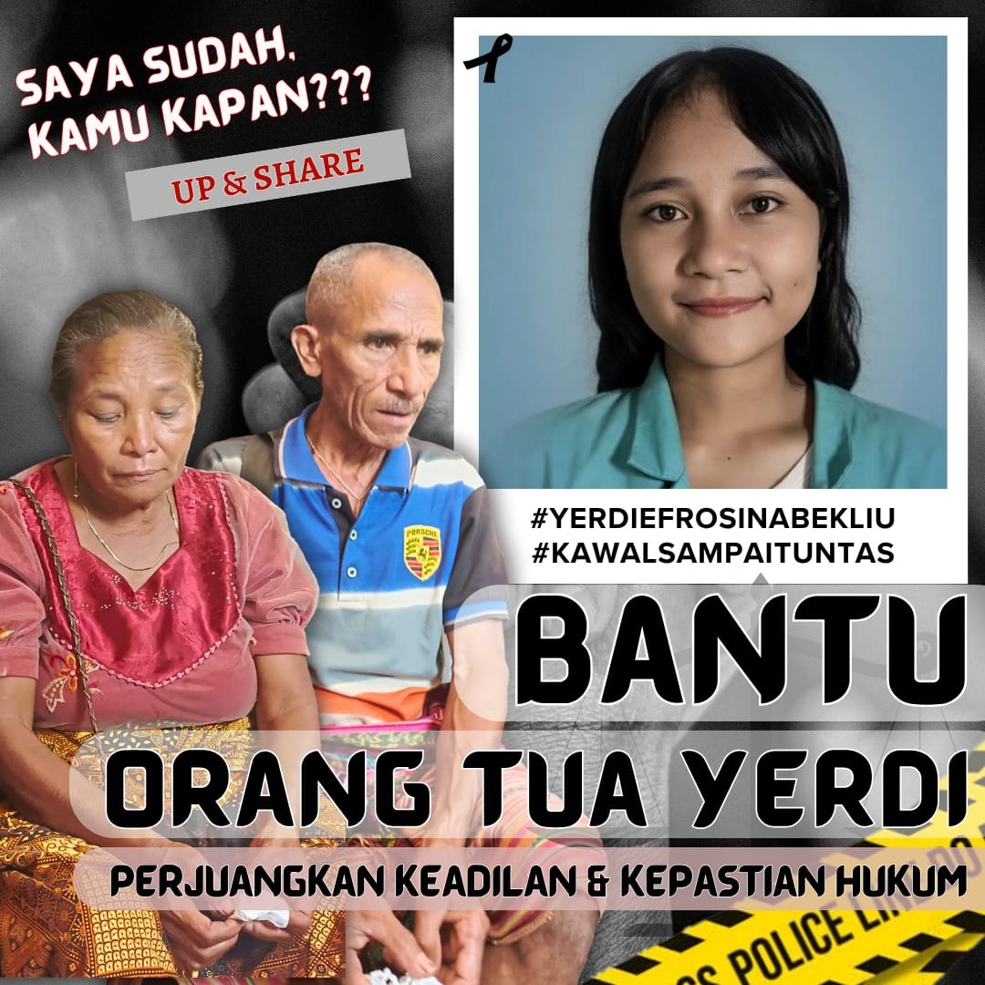 SUPAYA TAK ADA LAGI KASUS YERDI YERDI LAINNYA (Sebuah Ajakan Dukungan)